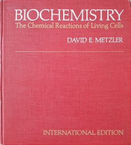 Biochemistry-The Chemical Reactions of Living Cells | David E. Metzler