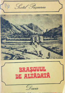 Brasovul de altadata | Sextil Puscariu