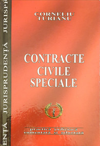 Contracte civile speciale | Corneliu Turianu