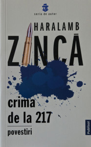Crima de la 217 | Haralamb Zinca