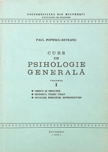 Curs de psihologie generala | Paul Popescu-Neveanu