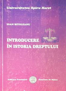 Introducere in istoria dreptului | Ioan Bitoleanu