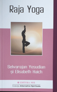 Raja Yoga | Selvarajan Yesudian, Elizabeth Haich
