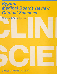 Rypins' Medical Boards Review:Basic Sciences | Edward D. Frohlich