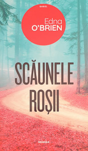 Scaunele rosii | Edna O'Brien