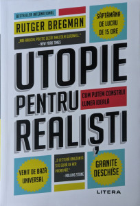 Utopie pentru realisti | Rutger Bregman