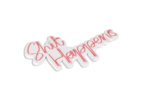 Светеща LED декорация за стена Shit Happens Розова 45x29x2 см - Img 6