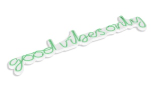Светеща LED декорация за стена Good Vibes Only зелена 76x19x2 см - Img 6
