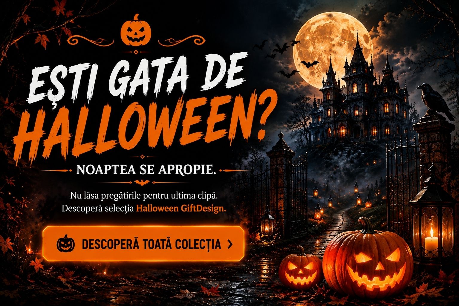 Ești gata de Halloween? Descoperă toată colecția Halloween GiftDesign.