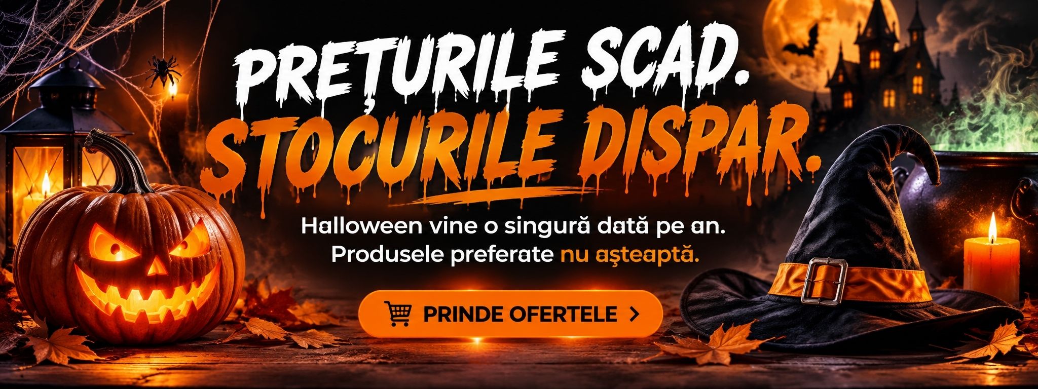 Halloween 2026 - Prețurile scad, stocurile dispar