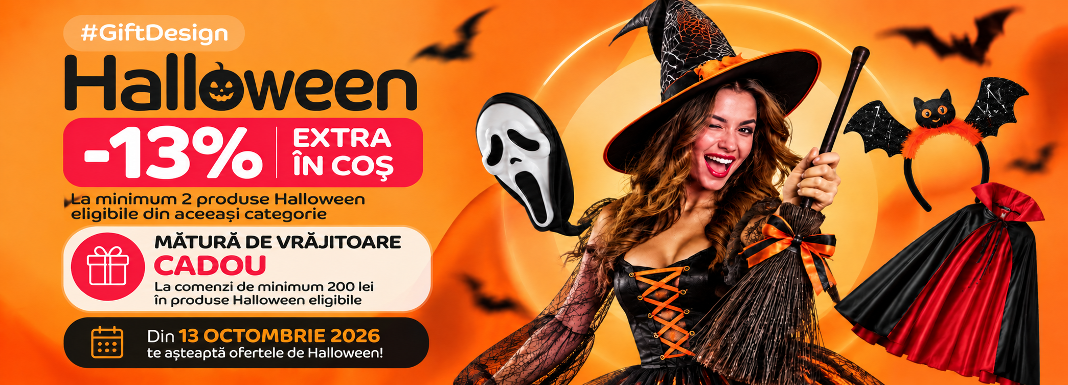 Halloween GiftDesign 2026. Din 13 octombrie, 13% EXTRA in cos la minimum doua produse Halloween eligibile din aceeasi categorie si matura de Halloween cadou la comenzi eligibile de minimum 200 lei.