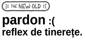 „pardon :( reflex de tinerețe.” / bumper sticker auto - Img 3