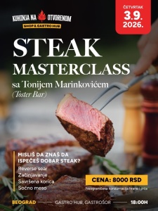 STEAK MASTERCLASS sa Tonijem Marinkovićem – 03.09.2026.