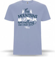 MONTAINS CALLING ....