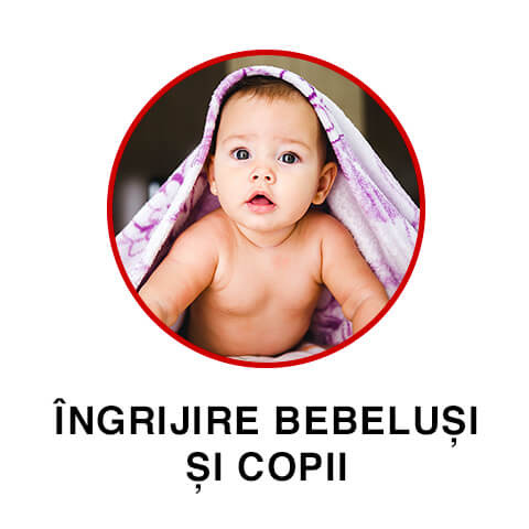 Produse ingrijire bebelusi si copii