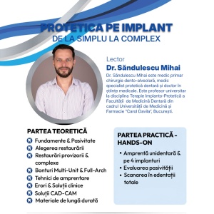Protetica pe implant - de la simplu la complex - Lector Dr. Săndulescu Mihai