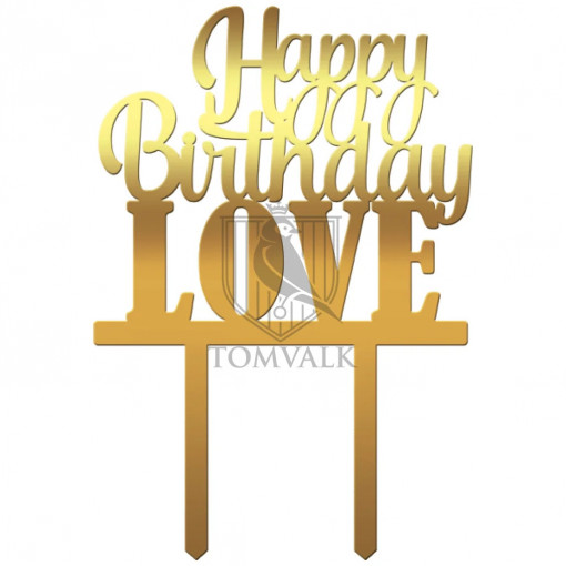 Topper tort "Happy birthday love"