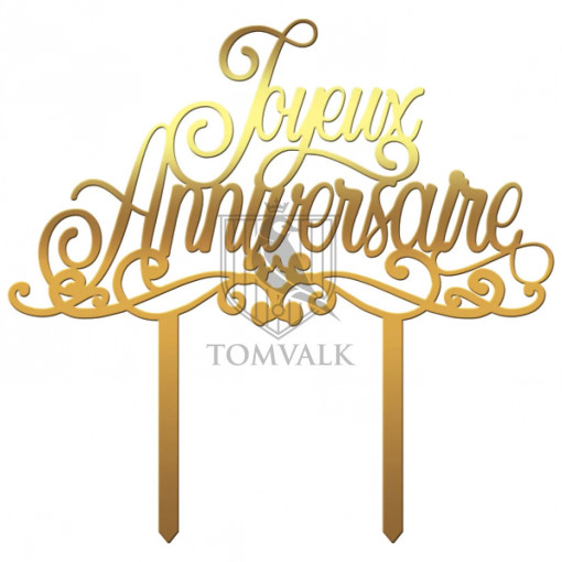 Topper tort "Joyeux Anniversaire"