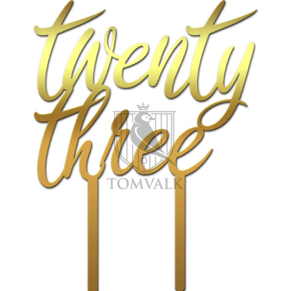 Topper pentru tort "Twentythree"