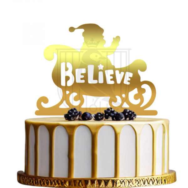 Topper pentru tort "Believe" S