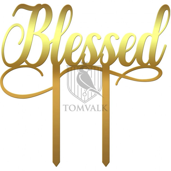 Topper pentru tort "Blessed"