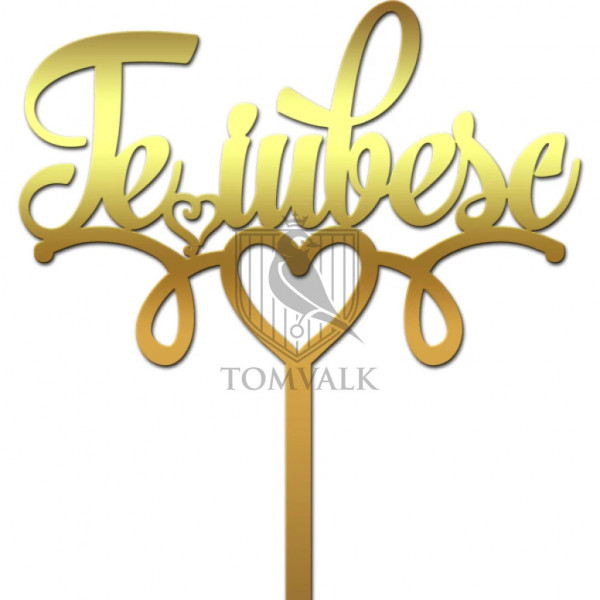 Topper pentru tort "Te iubesc" III
