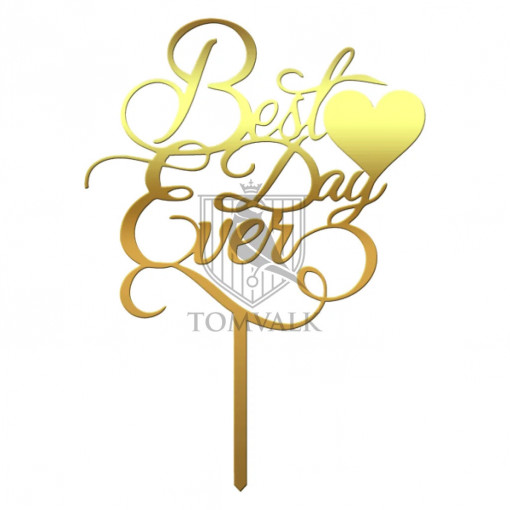 Topper tort "Best Day Ever" VII