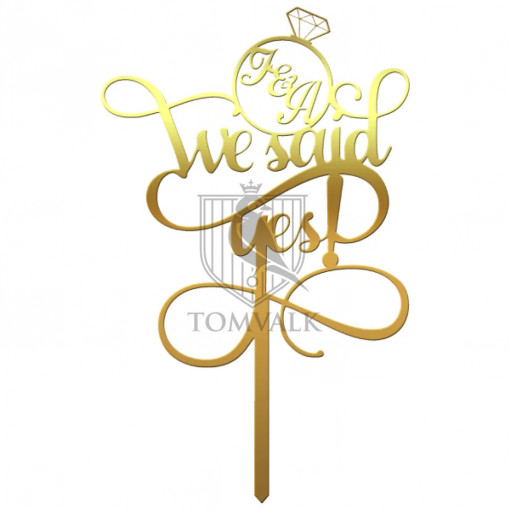 Topper tort "We said yes"