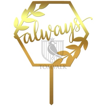 Topper pentru tort "Always" Irh
