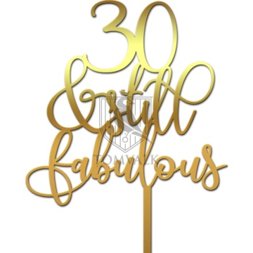 Topper tort personalizabil – Still Fabulous Mvb