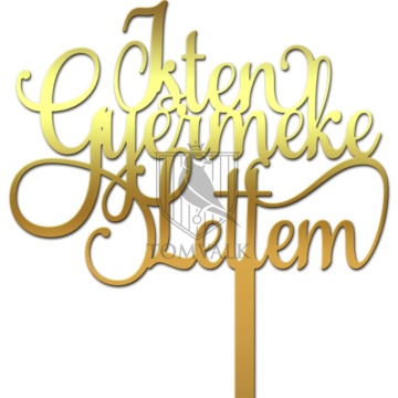 Cake topper "Isten gyermeke lettem" C