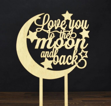 "Love you to the moon and back"