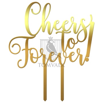 Topper tort "Cheers to forever"