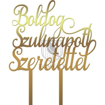 Cake topper "Boldog szülinapot szeretettel"