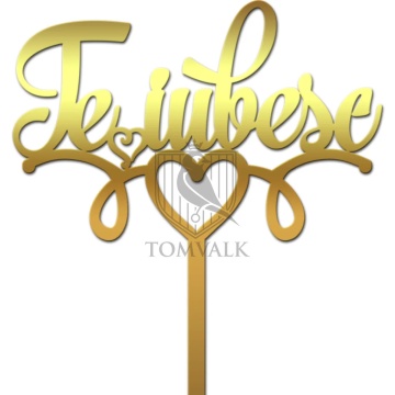 Topper pentru tort "Te iubesc" III