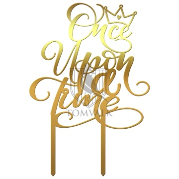 Topper tort „Once upon a time” – decor elegant pentru torturi tematice de poveste