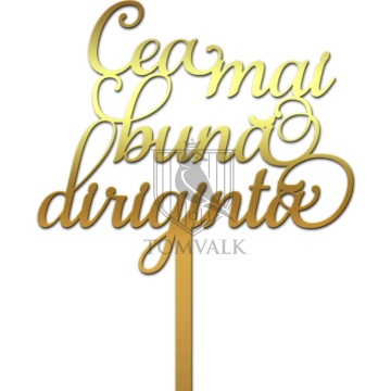 Topper tort „Cea mai bună dirigintă” – decor dedicat recunoștinței față de dirigintă