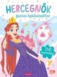Hercegnők - Matricás foglalkoztatófüzet