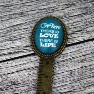 Semn de carte, bronz, cu mesaj personalizat - "Where there is love"