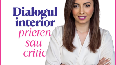 Dialogul interior: Prieten sau Critic?