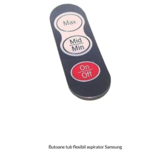 Butoane tub flexibil aspirator Samsung
