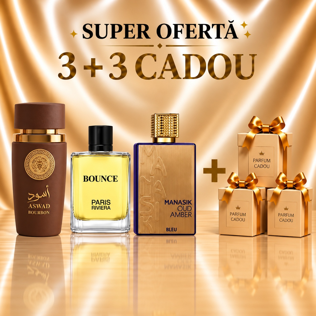 Aswad Bourbon + Bounce Paris Riviera + Oud Amber + 3 Parfumuri Cadou 100 ml
