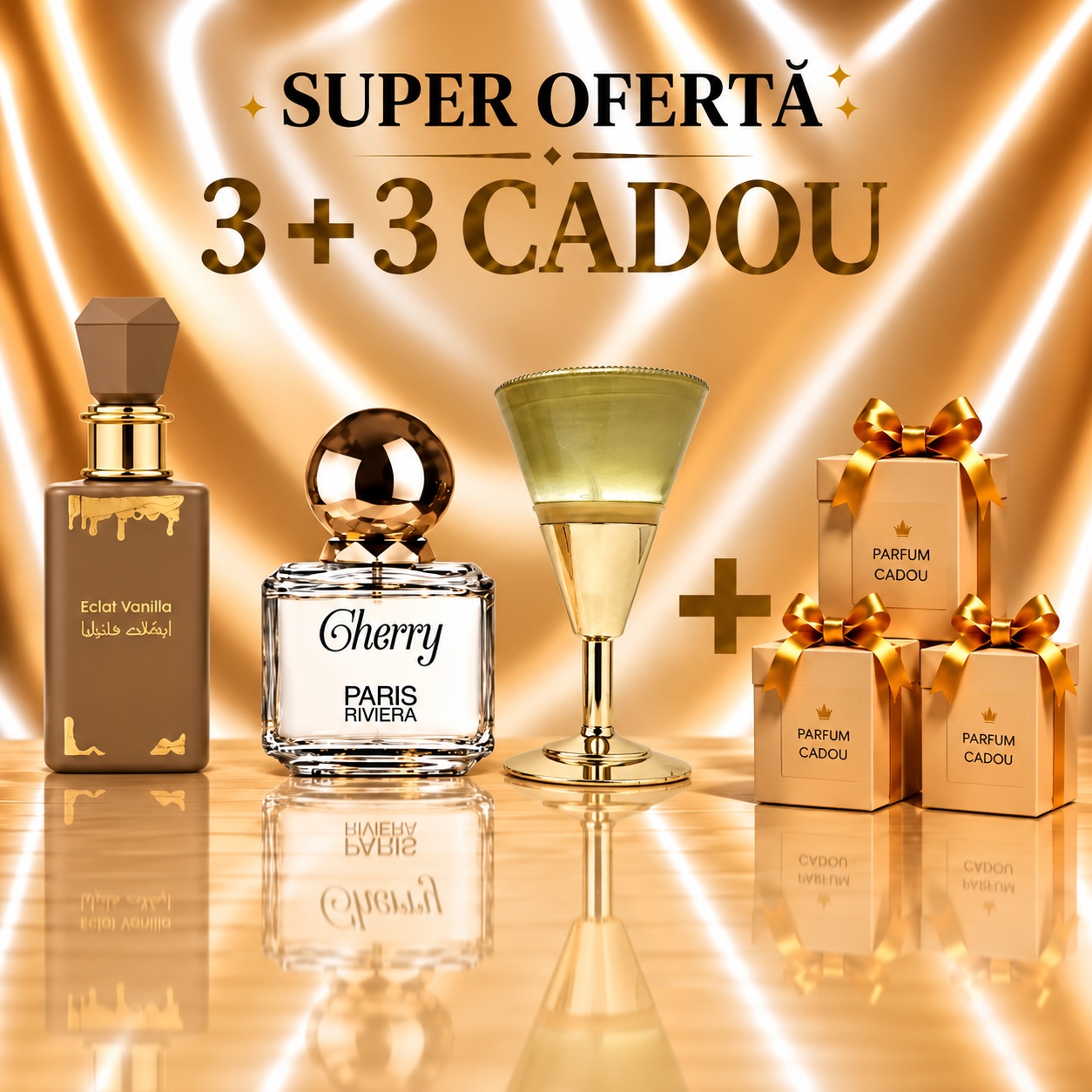 Eclat Vanilla + Cherry Paris Riviera +Paris Elixir D'or+ 3 Parfumuri Cadou 100 ml