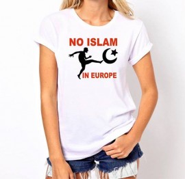 Дамска тениска "NO ISLAM IN EUROPE"