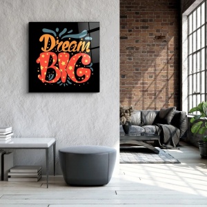 Tablou decorativ Re-Bloom, Dream Big, sticla temperata, multicolor, 80 x 80 cm - Img 5