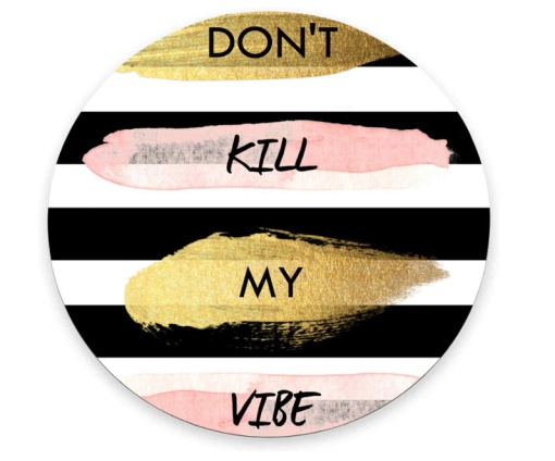 Mousepad My vibe, 20 x 20 cm
