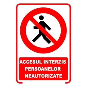 Set de 2 indicatoare A5 - accesul interzis persoanelor
