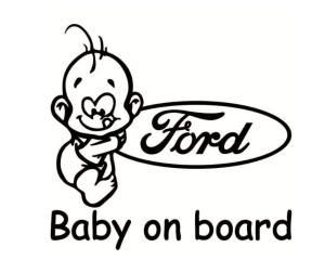 Sticker decorativ auto, logo Ford, Baby on Board 15x12 cm, Creative Rey®