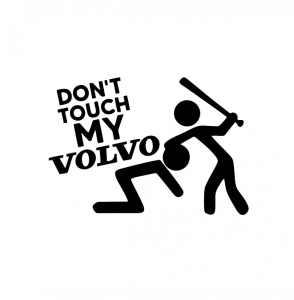 Sticker DON'T TOUCH MY VOLVO 15 cm, Creative Rey®
