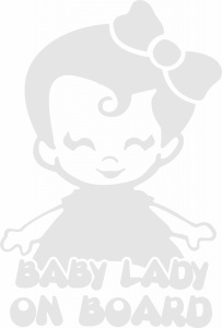 Sticker auto Baby lady on board, 21x14cm, alb